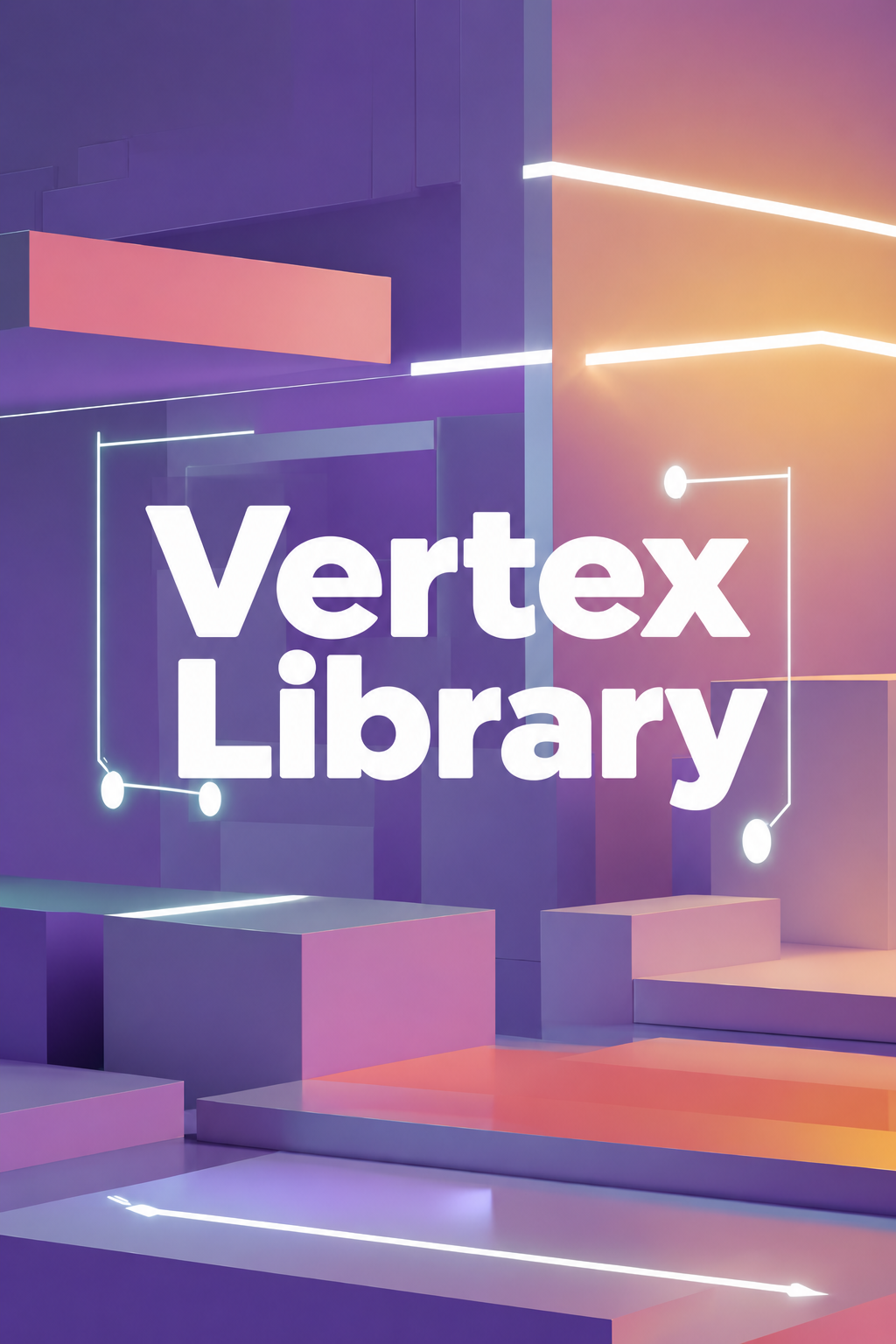 A stylized digital cover graphic with the words 'Vertex Library' in large white text over an abstract geometric scene in purple, pink, and orange tones.